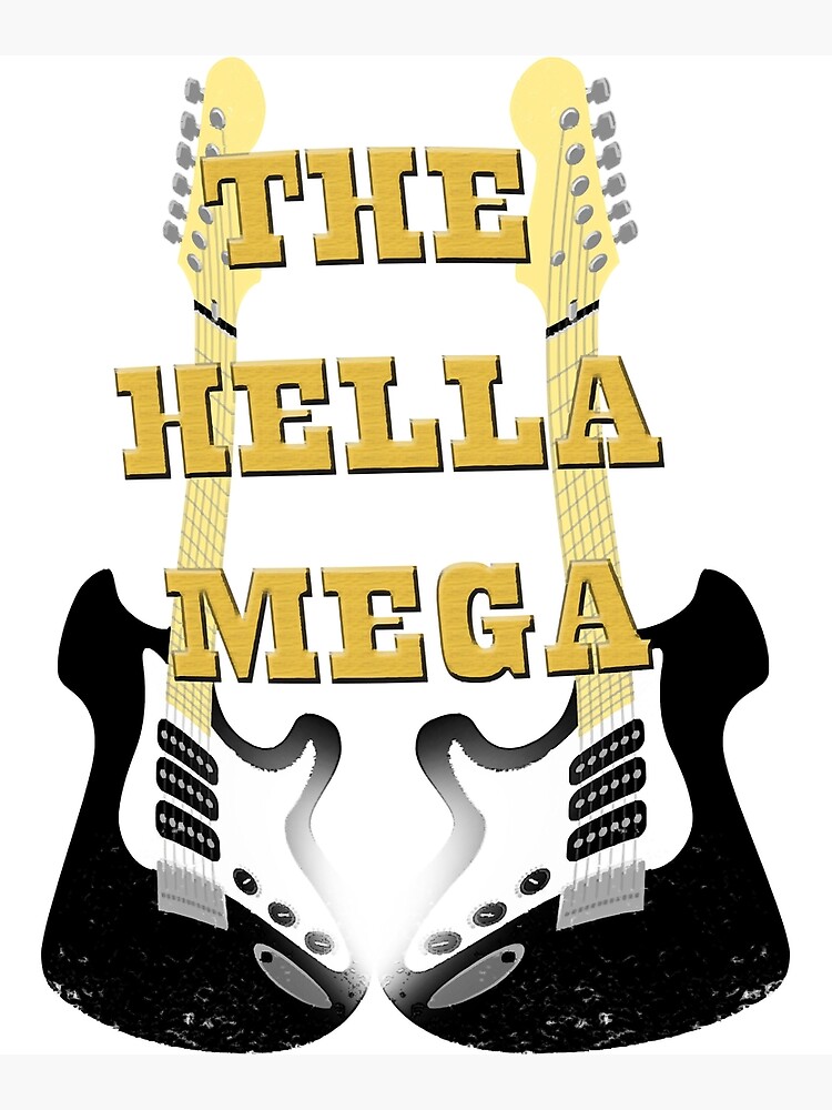 "The Hella Mega Tour" Poster for Sale by DobbinsStored Redbubble