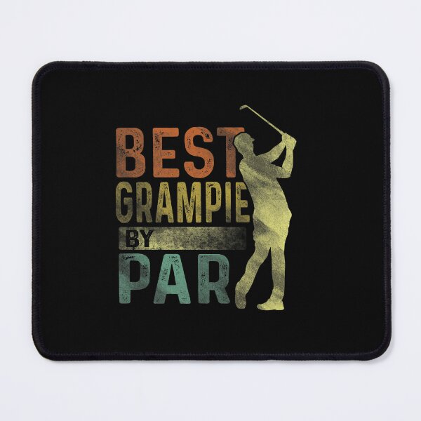 Item preview, BEST GRAMPIE BY PAR FUNNY GOLF LOVER FATHERS DAY GRANDPA designed and sold by sobriowslen.