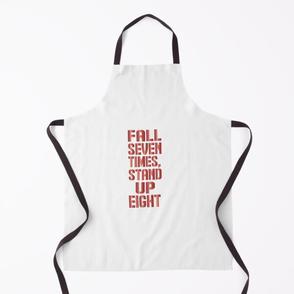 Item preview, Fall seven times, stand up eight designed and sold by AnisosPteron.