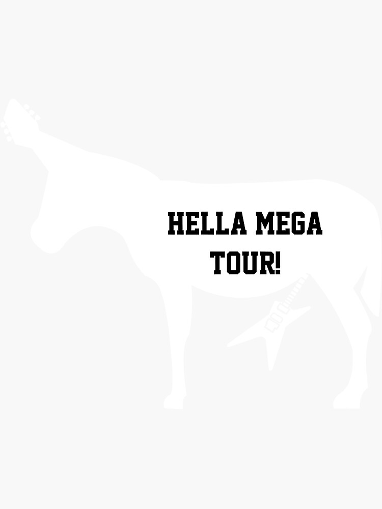 "Hella mega tour " Sticker for Sale by Redbubble