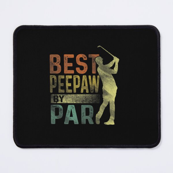 Item preview, BEST PEEPAW BY PAR FUNNY GOLF LOVER FATHERS DAY GRANDPA designed and sold by sobriowslen.