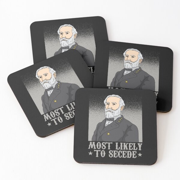 Item preview, ROBERT E. LEE / US CIVIL WAR: Most Likely To Secede designed and sold by woormle.