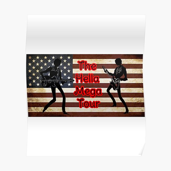 "the hella mega tour " Poster for Sale by Redbubble