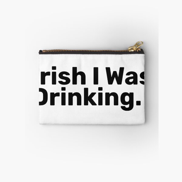 Item preview, Irish I Was Drinking | Irish puns designed and sold by BopleDesigns.