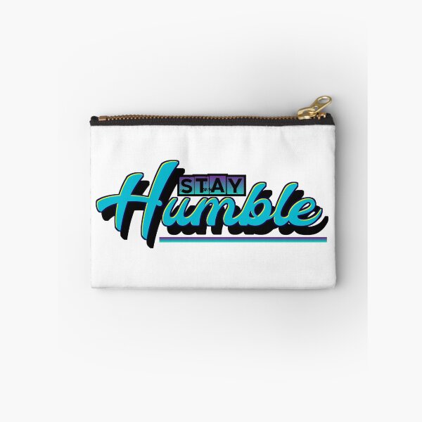 Item preview, Stay Humble designed and sold by VM04.