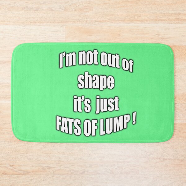 Item preview, I'm not out of shape designed and sold by gruntpig.