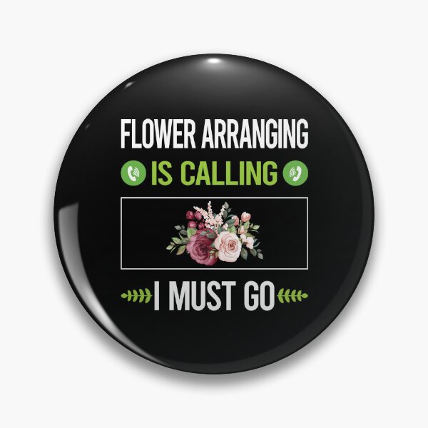 Item preview, It Is Calling Flower Arranging Arrangement Floral Design designed and sold by saraokcstreva.