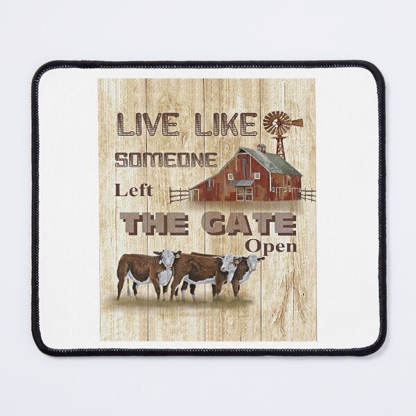 Item preview, Farm Live Life Someone Left The Gate Open designed and sold by JakeGoodwin.
