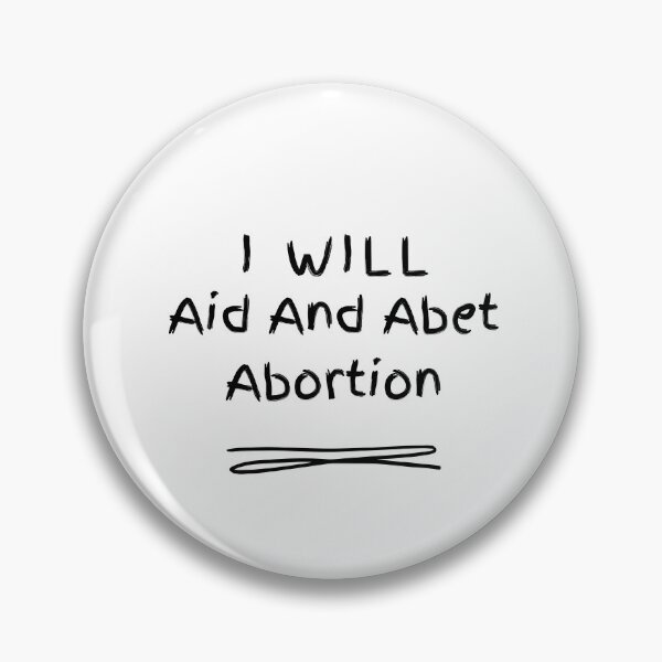 Item preview,  i will aid and abet abortion designed and sold by ArtistLibrary.