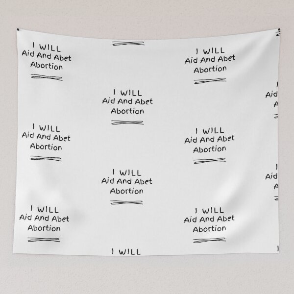 Item preview,  i will aid and abet abortion designed and sold by ArtistLibrary.