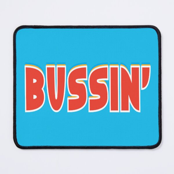 Item preview, Bussin’ designed and sold by AbstractBEE.