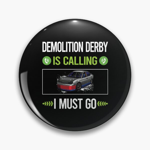 Item preview, It Is Calling Demolition Derby designed and sold by saraokcstreva.