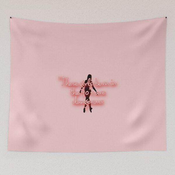 Item preview, These girls born in the 90's are dangerous  designed and sold by itsmemaytal.