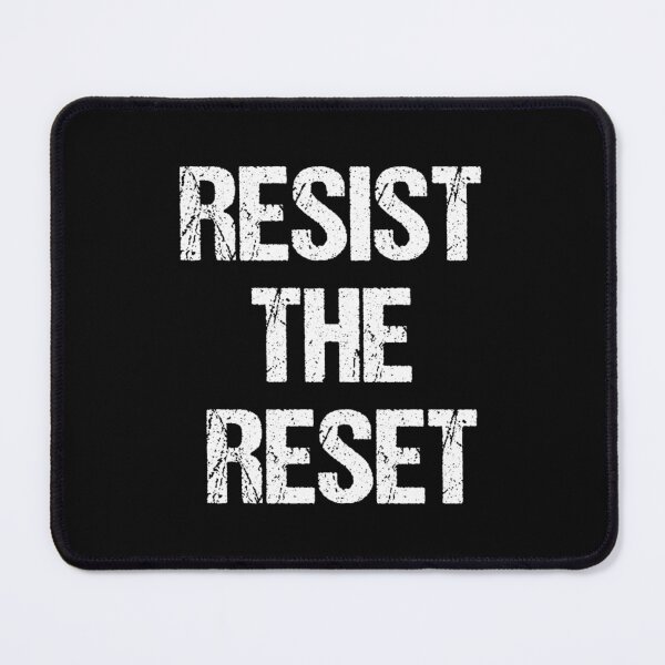 Item preview, Resist the Great Reset WEF New World Order   designed and sold by JustinesMeyer.