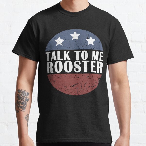 Rooster Top Gun Bradley Bradshaw Shirt - Teeholly