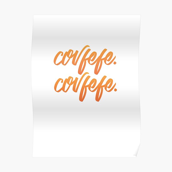 Covfefe. Poster