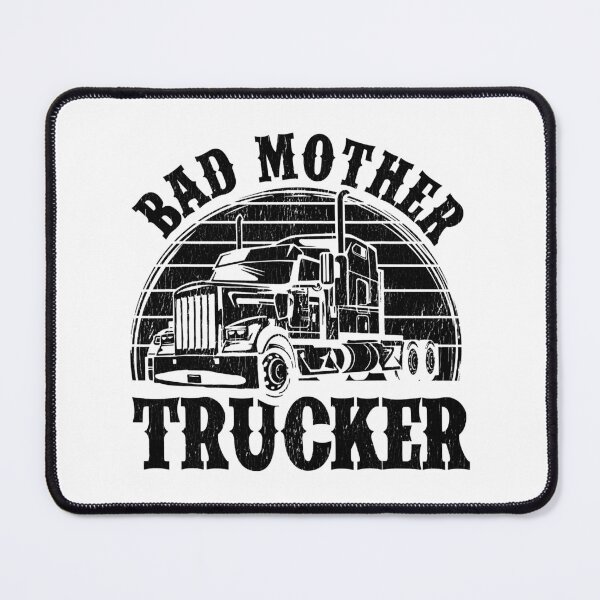 Item preview, Funny Bad Mother Trucker Gift For Men Women Truck Driver Gag designed and sold by GardNewerd.