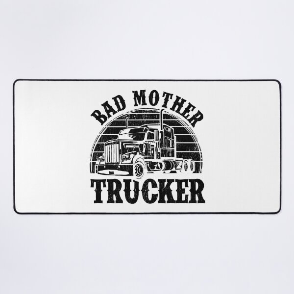 Item preview, Funny Bad Mother Trucker Gift For Men Women Truck Driver Gag designed and sold by GardNewerd.