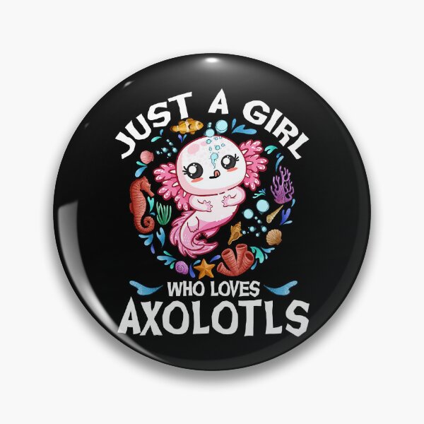 Item preview, Just A Girl Who Loves Axolotls Cute Axolotl Lover designed and sold by nwaja-art.