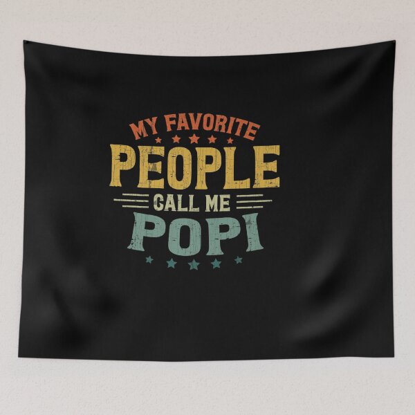 Item preview, RETRO MY FAVORITE PEOPLE CALL ME POPI FATHERS DAY GRANDPA designed and sold by sobriowslen.