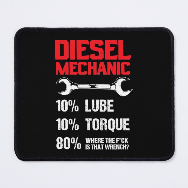 Item preview, Funny Diesel Mechanic Percentage Lube Torque Wrench designed and sold by GardNewerd.