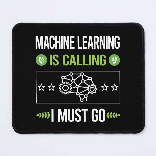Item preview, It Is Calling Machine Learning designed and sold by saraokcstreva.