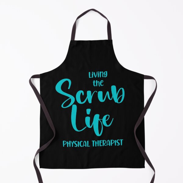 Item preview, Living the Scrub Life. Physical Therapist designed and sold by Peter Stawicki.