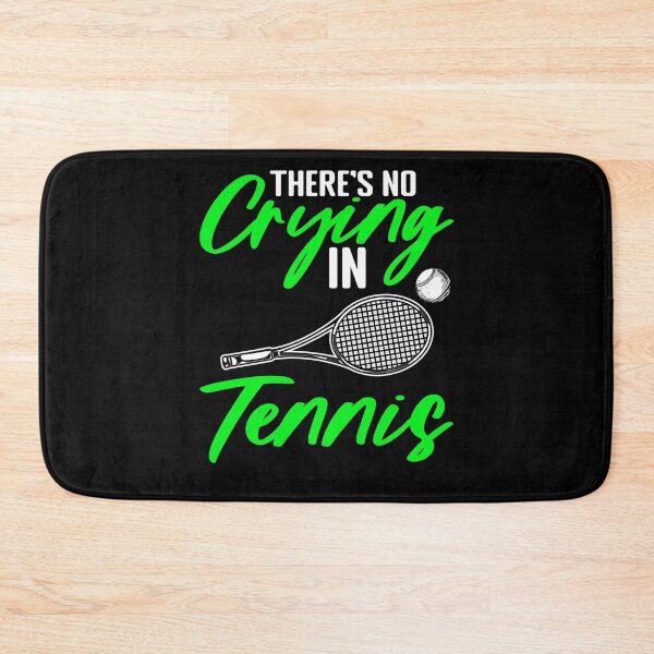 Item preview, There's No Crying Funny Racket Sport For Lawn Tennis Players designed and sold by Nessshirts.