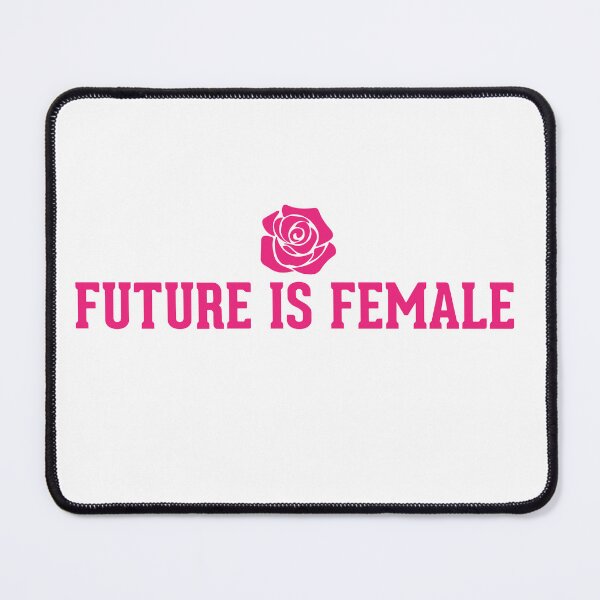 Item preview, Future is female designed and sold by AnisosPteron.