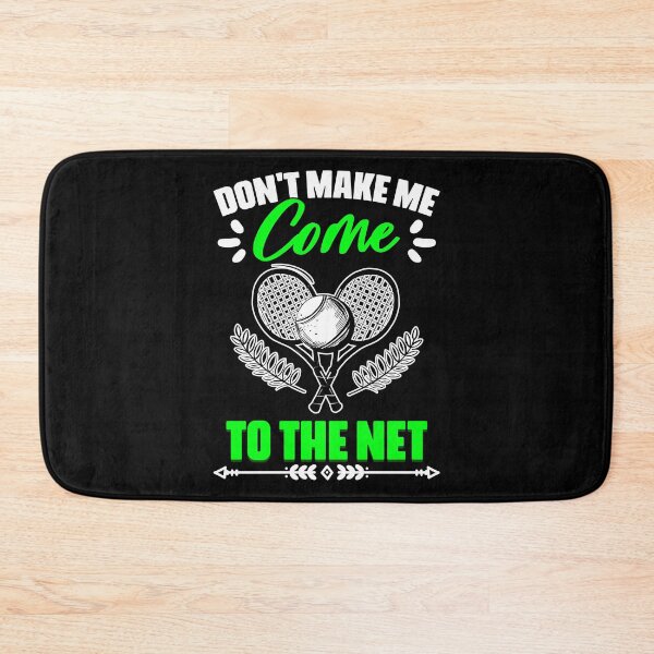 Item preview, Don't Make Me Come To The Net Funny Sport For Tennis Players designed and sold by Nessshirts.