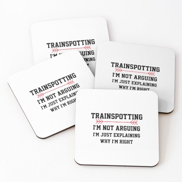 Item preview, Trainspotting Im Not Arguing designed and sold by Yay Design.