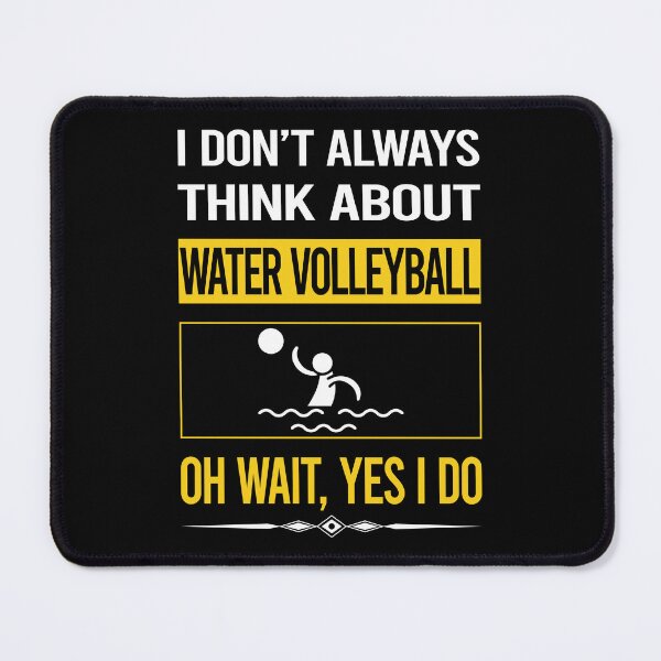 Item preview, Funny Yes I Do Water Volleyball designed and sold by gowenefkolaob.