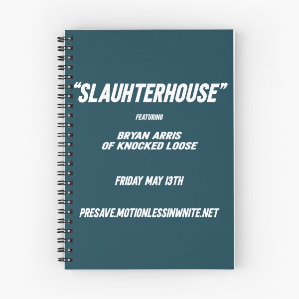 Artikelvorschau, SLAUHTERHOUSE MIT BRYAN ARRIS VON KNOCKED LOOSE FREITAG 13. MAI PRESAVE.MOTIONLESSINWNITE. entworfen und verkauft von Interior1475.