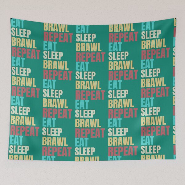 Item preview, EAT SLEEP BRAWL REPEAT,FUNNY BRAWL   designed and sold by TopCoice.