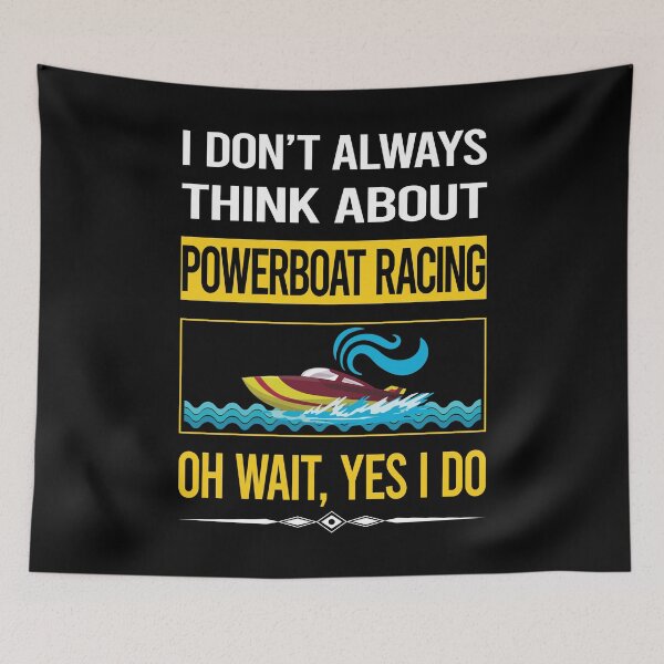 Item preview, Funny Yes I Do Powerboat Racing designed and sold by gowenefkolaob.