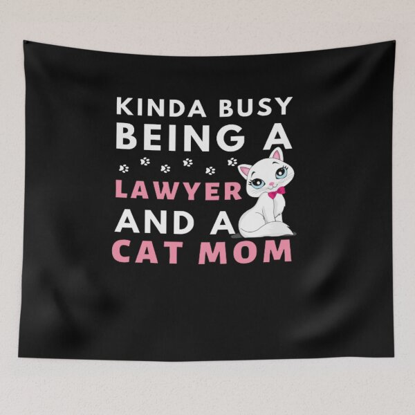 Item preview, Kinda Busy Being A Lawyer And Cat Mom designed and sold by Nero9o.