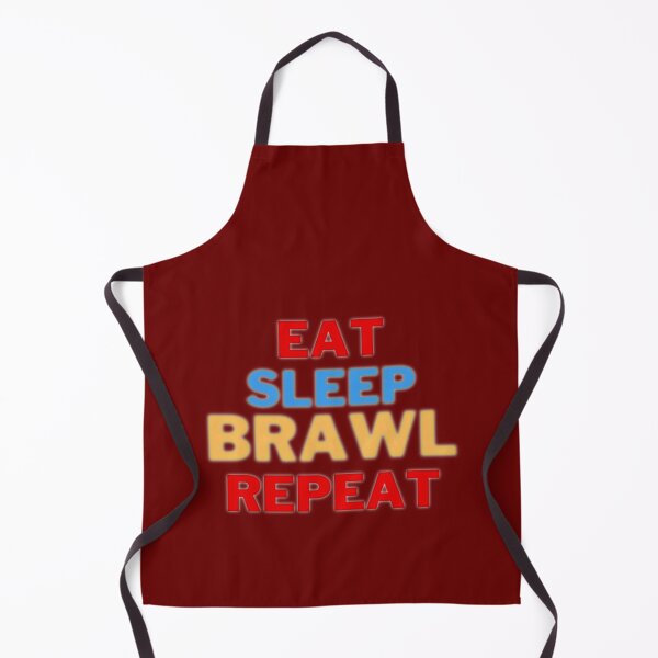 Item preview, eat sleep brawl repeat designed and sold by TopCoice.
