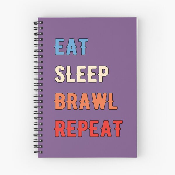 Item preview, eat sleep brawl repeat  designed and sold by TopCoice.