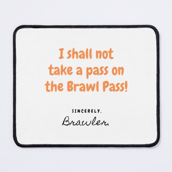 Item preview, Funny Brawl Stars Declaration   designed and sold by TopCoice.