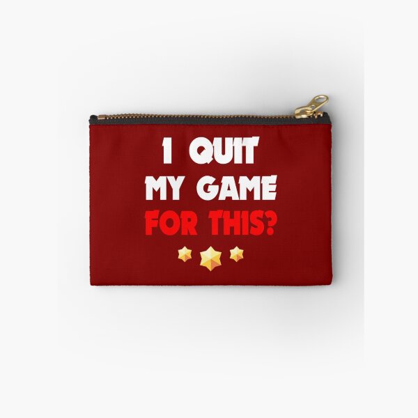 Item preview, I Quit My Game For This Brawler, B stars   designed and sold by TopCoice.