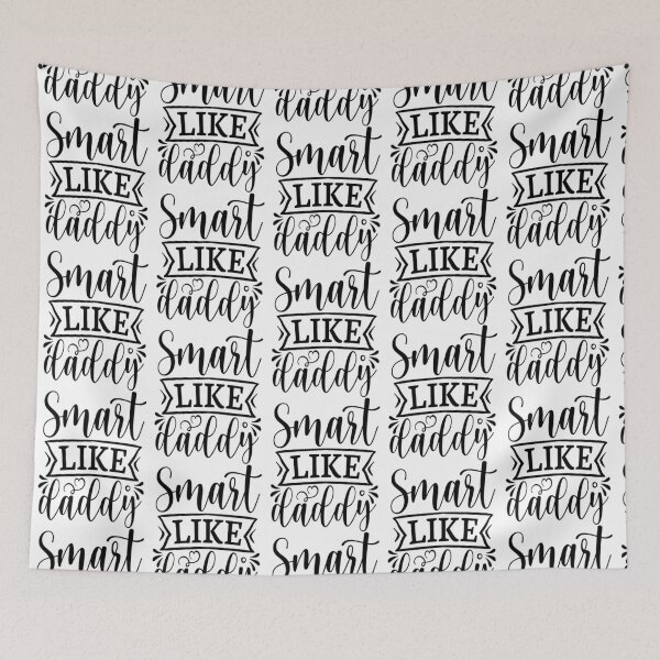 Item preview, Smart like daddy, Toddler, Funny Kids, Cool Kids Designs Quotes Gifts    designed and sold by PrintdesignzF.