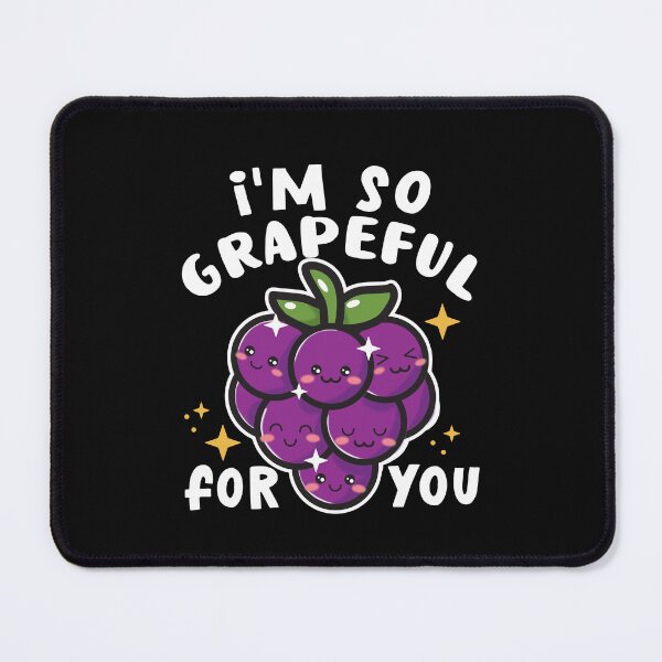Item preview, Im So Grapeful For You designed and sold by samah82.