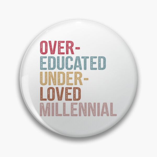 Item preview, Pro Choice ,Over-Educated Under-Loved Millennial 2 designed and sold by KoressaLyn.