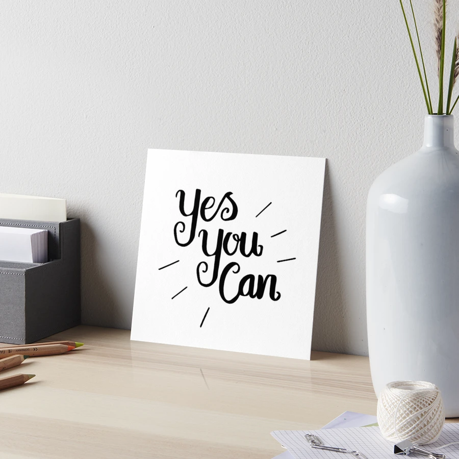 Yes You Can Printable. Quote Print. Inspirational Quote