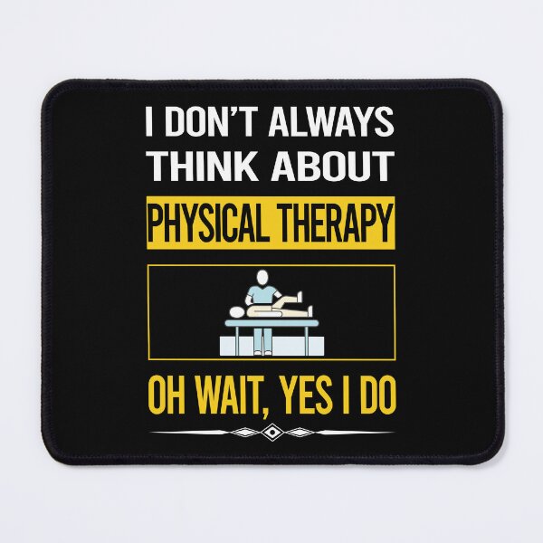 Item preview, Funny Yes I Do Physical Therapy Physiotherapy PT designed and sold by gowenefkolaob.