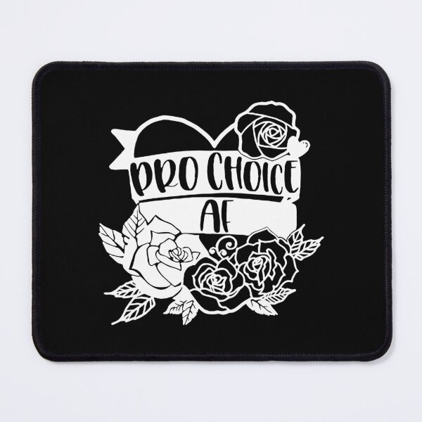 Item preview, Pro Choice AF protest, equality feminist women's rights designed and sold by KoressaLyn.