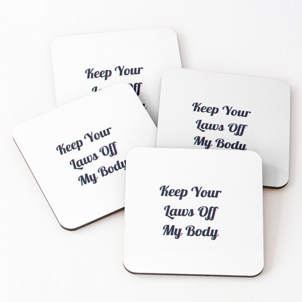 Item preview, Keep Your Laws Off My Body 2 designed and sold by shalakacreats.