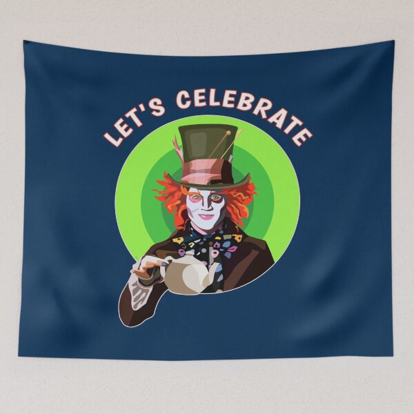 Item preview, Johnny Depp Wins LET_S CELEBRATE Mad Hatter Tea Party Graphic   designed and sold by Jundytriplle.