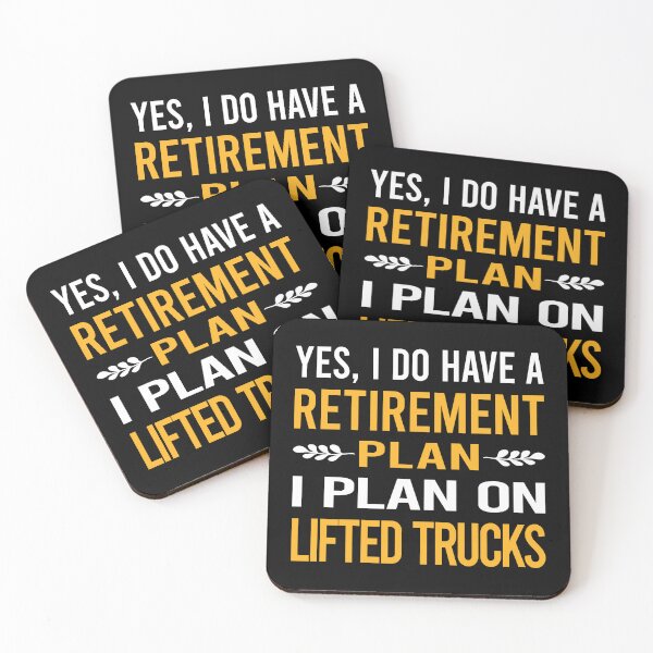 Item preview, My Retirement Plan Lifted Trucks designed and sold by shannonim7t.