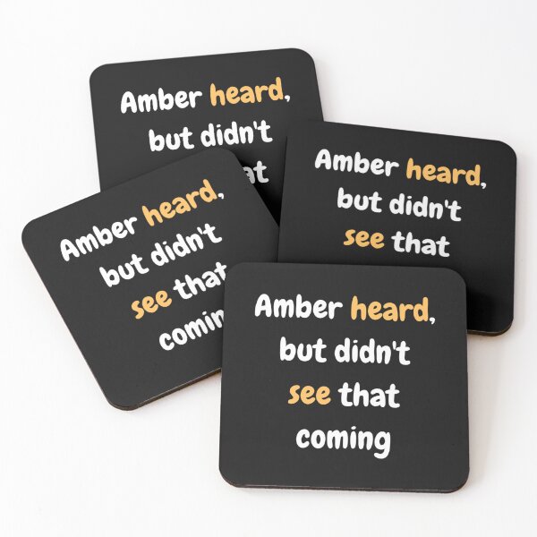 Item preview, Amber heard, but didn_t see that coming   designed and sold by Jundytriplle.